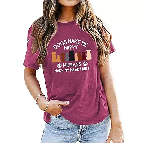 Dogs Make Me Happy Humans Make My Head Hurt T-Shirt for Women Cute Dog Paw Graphic Tees Dog Lover Gift Shirt