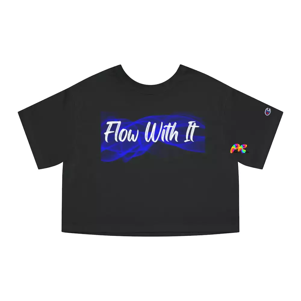 Flow With It Champion Women's Cropped T-Shirt